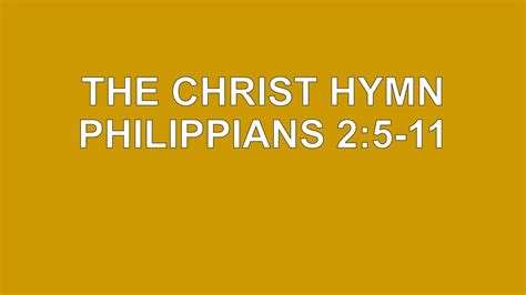 The Hymn of Christ (Philippians 2:5.
